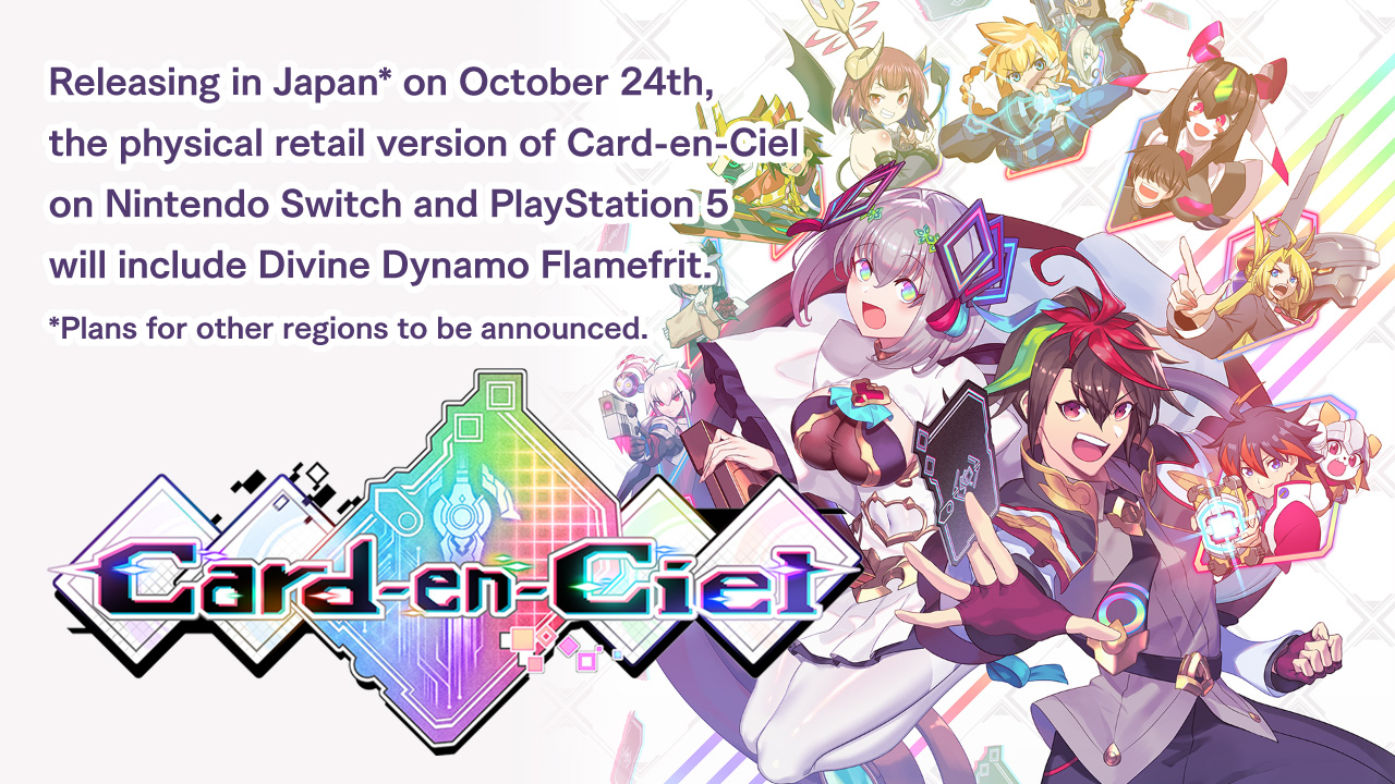 Releasing in Japan* on October 24th, the physical retail version of Card-en-Ciel on Nintendo Switch and PlayStation 5 will include Divine Dynamo Flamefrit.